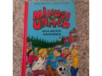 M&aring;ll&ouml;sa United. Maja, Melker och revanschen