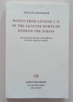 Motifs from Genesis 1-11 in the genuine hymns of Ephrem the Syrian. With particular reference to the influence of Jewish exegetical tradition