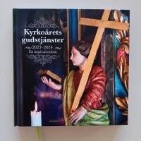 Kyrko&aring;rets gudstj&auml;nster 2023/24 : en inspirationsbok