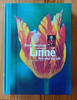 Jag t&auml;nker p&aring; Linn&eacute; : han som s&aring;g allt