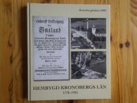 Hembygd Kronobergs l&auml;n 1770-1935