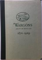Warg&ouml;ns AB 1874-1949