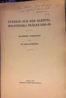 Sverige och den Slesvig-Holsteinska fr&aring;gan 1849-50
