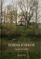 Forna kyrkor i Skara pastorat