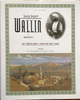 Skrifter. Bd 2, Det f&ouml;rsta &aring;ret i Egypten 1843-1844