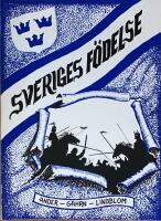 Sveriges f&ouml;delse : V&auml;sterg&ouml;tland, &Ouml;sterg&ouml;tland, Uppland? : en debattbok