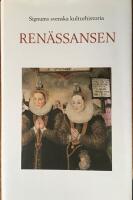 Signums svenska kulturhistoria. Ren&auml;ssansen