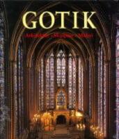 Gotik-Arkitektur, skulptur, m&aring;leri