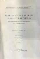 Fr&auml;lsegodsen i Sverige under frihetstiden. III:2. &Ouml;sterg&ouml;tland, s&auml;terier