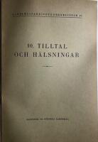 Tilltal och h&auml;lsningar. Landsm&aring;lsarkivets fr&aring;gelistor 10.