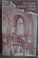 Tre terminer. Samlade skrifter