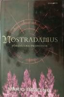 Nostradamus f&ouml;rsvunna profetior