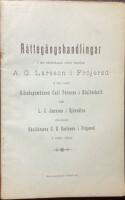 R&auml;tteg&aring;ngshandlingar i det riksbekanta m&aring;let emellan A. G. Larsson i Fr&ouml;jered &aring; ena samt riksdagsm&auml;nnen Carl Persson i Stallerhult och L. J. Jansson i Djurs&auml;tra &auml;fvensom skoll&auml;raren C. E. Carlsson i Fr&ouml;jered &aring; andra sidan