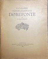 Danmarks middelalderlige D&oslash;befonte.