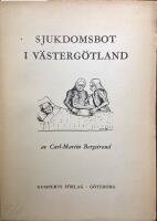  Sjukdomsbot i V&auml;sterg&ouml;tland under 1800-talet