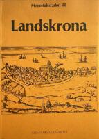Landskrona. Medeltidsstaden 48.