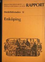Enk&ouml;ping. Medeltidsstaden 12.