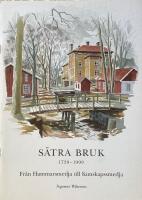 S&auml;tra Bruk 1739-1999