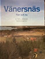 V&auml;nersn&auml;s - f&ouml;rr och nu