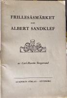 Frilles&aring;sm&auml;rket och Albert Sandklec