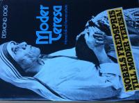 Moder Teresa - hennes folk och hennes arbete