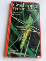 Gr&auml;shoppor, syrsor och deras sl&auml;ktingar : naturguide i f&auml;rg om r&auml;tvingarnas utseende, utveckling, levnadss&auml;tt och beteenden