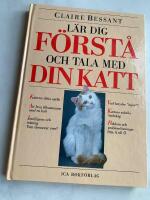 L&auml;r dig f&ouml;rst&aring; och tala  med din katt