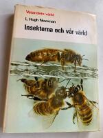 Insekterna och v&aring;r v&auml;rld