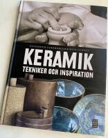 Keramik : tekniker och inspiration