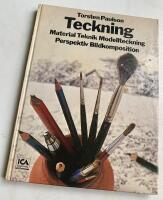 Teckning : material, teknik, modellteckning, perspektiv, bildkomposition