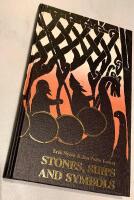 Stones, Ships and Symbols : the picture stones of Gotland from the Viking Age ang Before