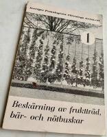Besk&auml;rning av frukttr&auml;d, b&auml;r- och n&ouml;tbuskar.