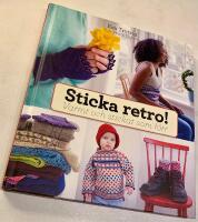 Sticka retro! - Varmt och stickat som f&ouml;rr