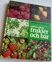 Giftfritt odlade frukter och b&auml;r