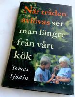 N&auml;r tr&auml;den avl&ouml;vas ser man l&auml;ngre fr&aring;n v&aring;rt k&ouml;k