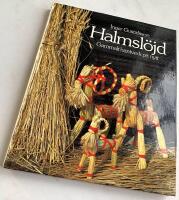 Halmsl&ouml;jd - Gammalt hantverk p&aring; nytt