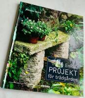 Enkla projekt f&ouml;r tr&auml;dg&aring;rden