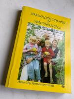 Ekologisk odling & sj&auml;lvhush&aring;ll - p&aring; kvinnligt vis