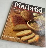 Matbr&ouml;d - l&auml;tt och roligt att baka hemma