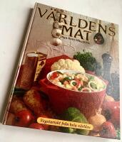 V&auml;rldens mat - Vegetariskt fr&aring;n hela v&auml;rlden