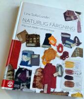 Naturlig f&auml;rgning - Mmat och kl&auml;der i ett kretslopp