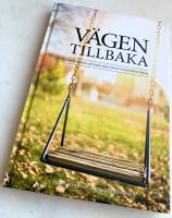 V&auml;gen tillbaka - Behandling av barn med uppgivenhetssyndrom