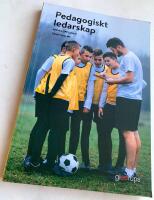 Pedagogiskt ledarskap, Elevbok 2:a uppl