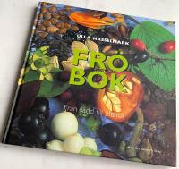 Fr&ouml;bok - Fr&aring;n s&aring;dd till planta