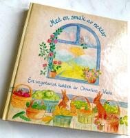 Med en smak av nektar - En vegetarisk kokbok