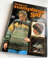 Skapa av svampf&auml;rgat garn