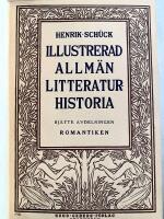 Illustrerad Allm&auml;n Litteraturhistoria - Del 5 och 6