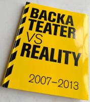 Backa teater vs reality 2007-2013