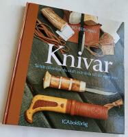Knivar - S&aring; h&auml;r tillverkar du skaft och slida till din egen kniv