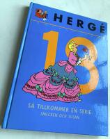Samlade verk nr 18, Herg&eacute;. S&aring; tillkommer en serie - Smecken och Sulan